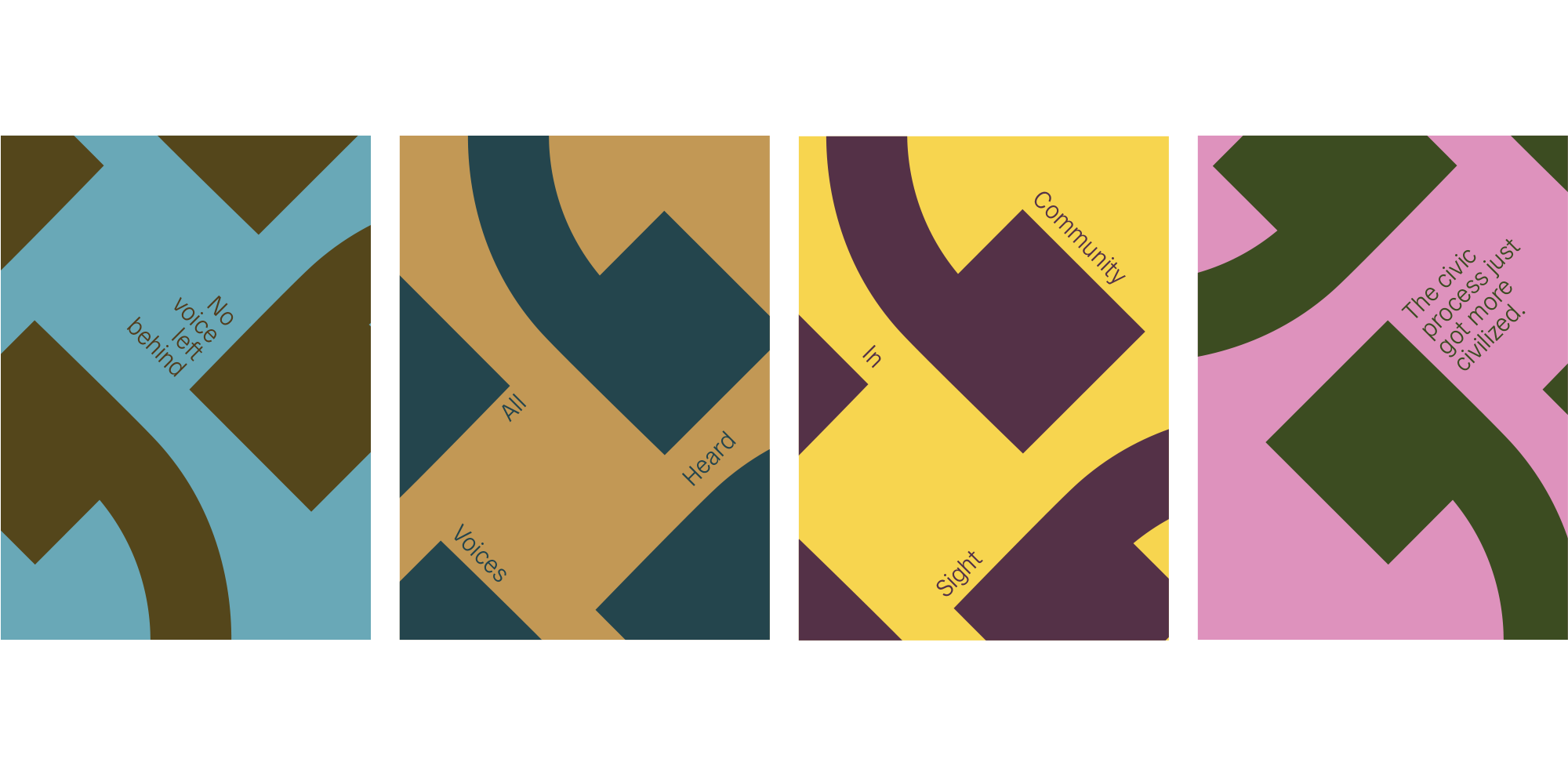 Graphic posters with quotation marks as large design elements. The 4 posters read: "No voice left behind," "All voices heard," "Community in sight," and "The civic process just got more civilized."