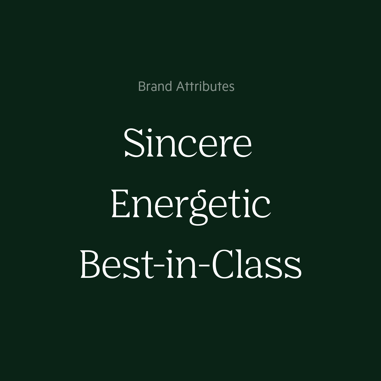 Salesloft's Brand Attributes are sincere, energetic, and best-in-class